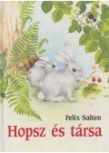 Felix Salten - Hopsz és társa