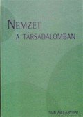 Fedinec Csilla - Nemzet a társadalomban