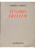 Török László - Tűnődő értelem