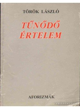 Török László - Tűnődő értelem Török László - Tűnődő értelem, 1997 antikvár könyv