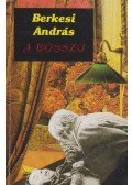 Berkesi András - A bosszú