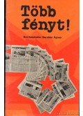 Gereben Ágnes - Több fényt!