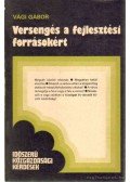Vági Gábor - Versengés a fejlesztési forrásokért