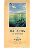 Mészáros György (szerk.) - A Balaton és környéke