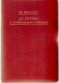Ijjas Antal - Az egyház és az uralkodói abszolutizmus
