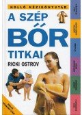 Ostrov, Ricki - A szép bőr titkai