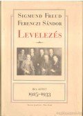 Ferenczi Sándor,Sigmund Freud - Levelezés III/2. kötet