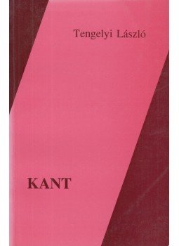 Tengelyi László - Kant Tengelyi László - Kant, Budapest 1995 antikvár könyv