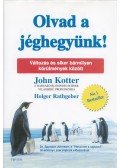 Kotter, John,Rathgeber, Holger - Olvad a jéghegyünk!