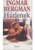 Ingmar Bergman - Hűtlenek