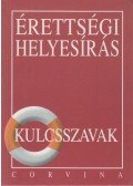 Kiss Judit - Érettségi helyesírás