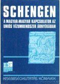 Cholnoky Győző (szerk.),Tóth Judit - Schengen a magyar-magyar kapcsolatok az uniós vízumrendszer árnyékában