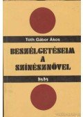 Tóth Gábor Ákos - Beszélgetéseim a Színésznővel