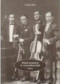 Felletár Béla - Makói prímások és zenészdinasztiák