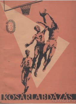 Hepp Ferenc - Kosárlabdázás Hepp Ferenc - Kosárlabdázás, Budapest 1964 antikvár könyv