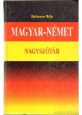 Kelemen Béla - Magyar-német nagyszótár