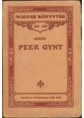 Henrik Ibsen - Peer Gynt