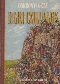 Gárdonyi Géza - Egri csillagok