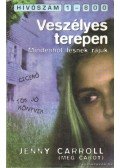 Jenny Carroll,Meg Cabot - Veszélyes terepen