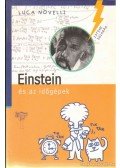 Novelli, Luca - Einstein és az időgépek
