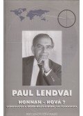 Paul Lendvai - Honnan - Hová?