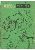 Móricz Zsigmond - Ebéd