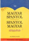 Király Rudolf - Magyar-spanyol, spanyol-magyar útiszótár