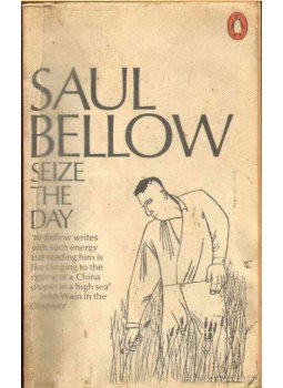 Bellow, Saul - Seize the Day Bellow, Saul - Seize the Day, 1971 antikvár könyv
