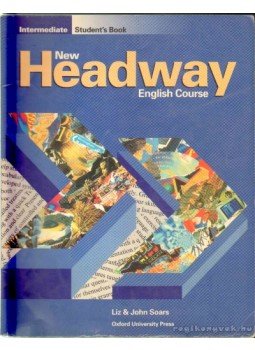 Liz Soars, John Soars - New Headway English course - Intermediate Student's Book Liz Soars, John Soars - New Headway English course - Intermediate Student's Book, 1999 antikvár könyv