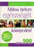 Harrar, Sarí,Gordon, Debra - Állítsa helyre egészségét könnyedén!