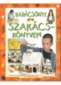 Póder Pálné (szerk.),Demeter Györgyi Csilla (szerk.) - Karácsonyi szakácskönyvem