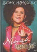 Soma Mamagésa - Nemek igenje