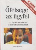 Erdei Magdolna - Őfelsége az ügyfél
