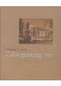 Mészáros T. László - Zalaegerszeg 2001