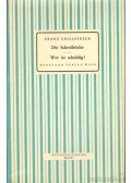 Grillparzer, Franz - Die Schreibfeder; Wer ist schuldig?