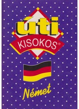 Maros Judit - Úti kisokos - Német Maros Judit - Úti kisokos - Német, Budapest 1997 antikvár könyv