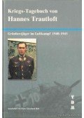 Bob, Hans Ekkehard (szerk.) - Kriegs-Tagebuch vonHannes Trautloft