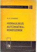 Lemberg, M. D. - Hidraulikus automatika-rendszerek