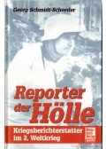 Schmidt-Scheeder, Georg - Reporter der Hölle