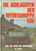 Haupt, Werner - Die Schlachten der Heeresgruppe Süd