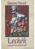 Mrozek, Slawomir - Leckék a legújabb kori történelemből