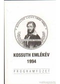 M. Pásztor József - Kossuth emlékév 1994 - Programfüzet