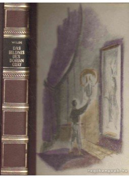 Oscar Wilde - Das Bildnis des Dorian Gray Oscar Wilde - Das Bildnis des Dorian Gray, Klagenfurt 0 antikvár könyv