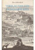 Ackersdijck, Jan - Verslag van Zijn Hongaarse reis in 1823