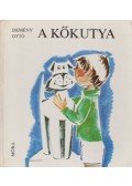 Demény Ottó - A kőkutya