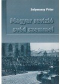 Solymossy Péter - Magyar revízió svéd szemmel