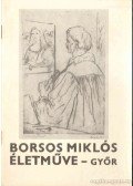 N. Mészáros Júlia - Borsos Miklós életműve