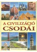 Zima Szabolcs - A civilizáció csodái