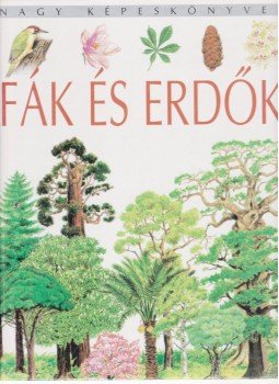 Vandewiele, Agnes, Emilie Beaumont - Fák és erdők Vandewiele, Agnes, Emilie Beaumont - Fák és erdők, 1997 antikvár könyv