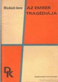 Madách Imre - Az ember tragédiája
